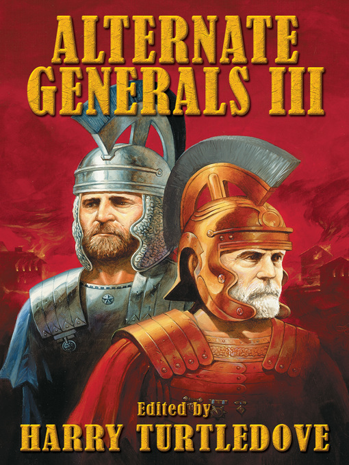 Title details for Alternate Generals III by Harry Turtledove - Available